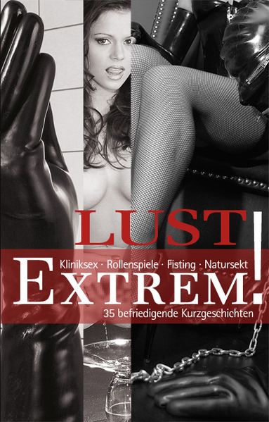 Lust Extrem!