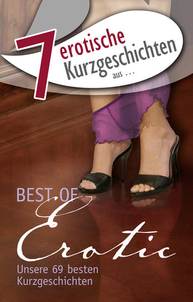 7 erotische Kurzgeschichten aus: