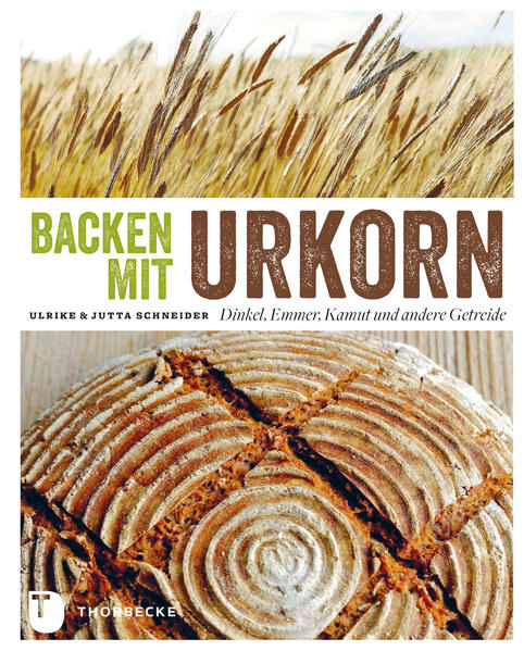 Backen mit Urkorn