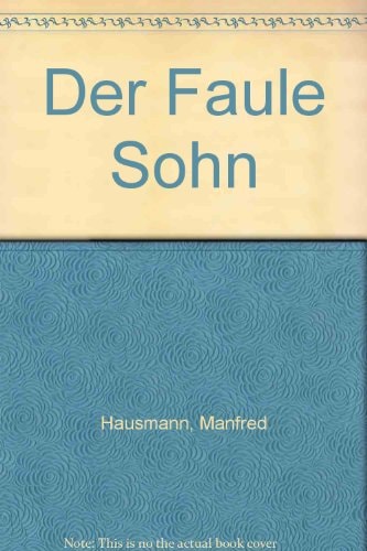 Der faule Sohn