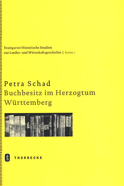 Buchbesitz im Herzogtum Württemberg im 18. Jahrhundert
