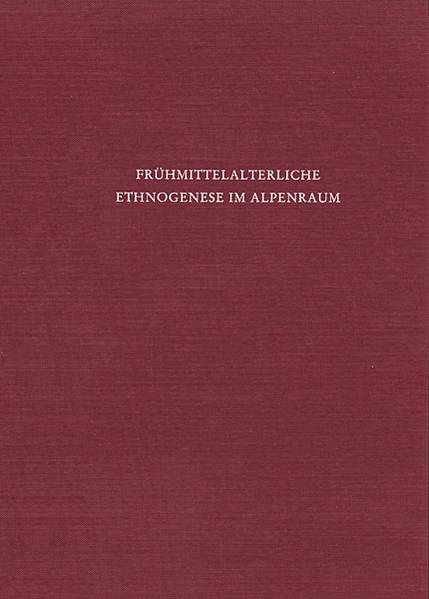 Frühmittelalterliche Ethnogenese im Alpenraum
