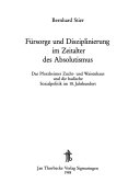 Fürsorge und Disziplinierung im Zeitalter des Absolutismus