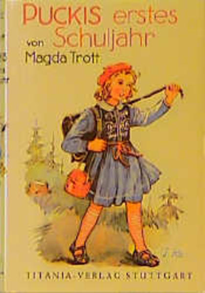 Pucki / Puckis erstes Schuljahr