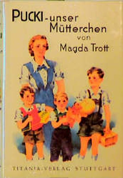 Pucki / Pucki unser Mütterchen
