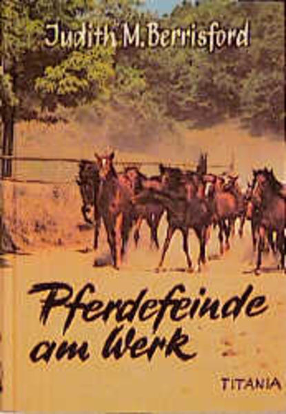 Pferdefeinde am Werk