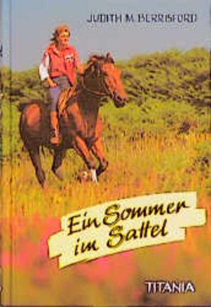 Ein Sommer im Sattel