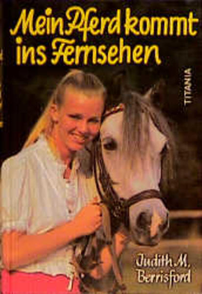 Mein Pferd kommt ins Fernsehen