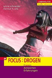 Focus: Drogen
