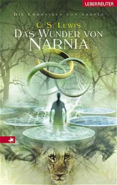 Die Chroniken von Narnia / Das Wunder von Narnia