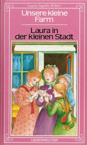 Unsere kleine Farm / Laura in der kleinen Stadt