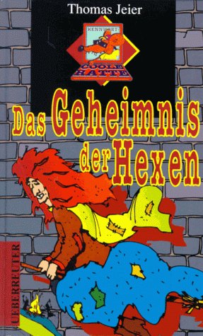 Das Geheimnis der Hexen