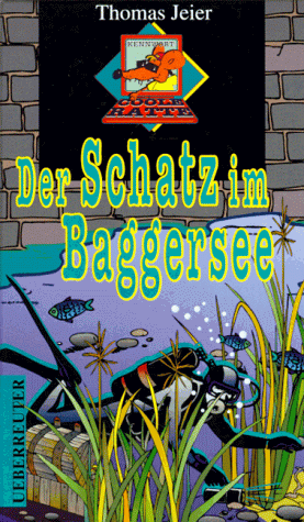 Der Schatz im Baggersee