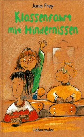 Klassenfahrt mit Hindernissen