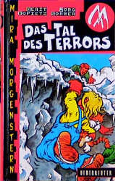Mira Morgenstern - Das Tal des Terrors