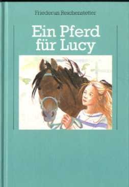 Ein Pferd für Lucy