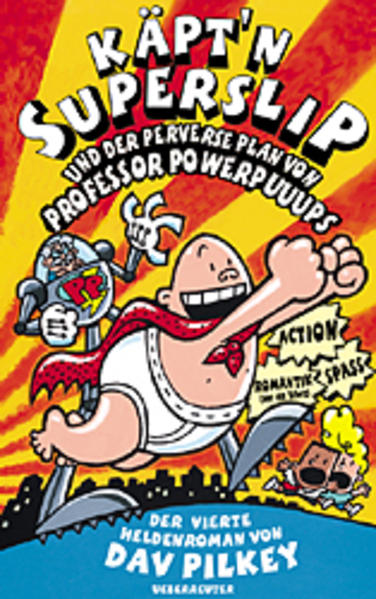 Käpt'n Superslip und der perverse Plan von Professor Powerpuuups