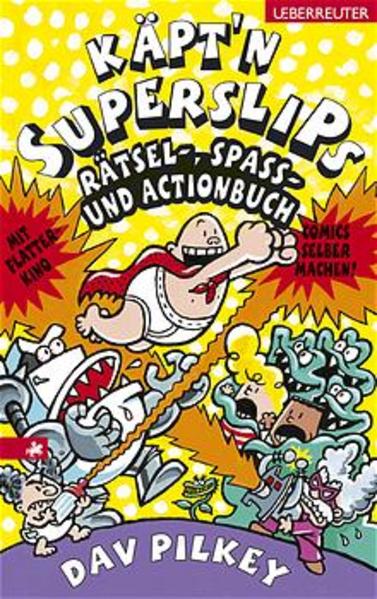 Käpt'n Superslips Rätsel-, Spass- und Actionbuch