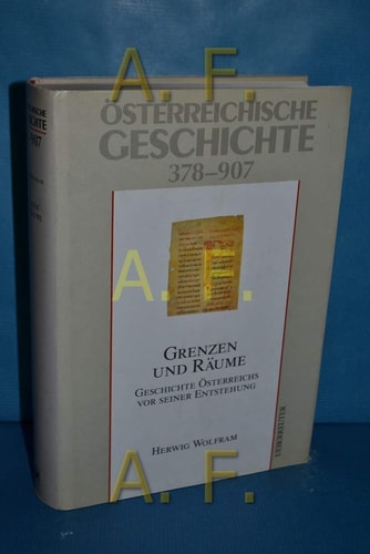 Österreichische Geschichte / Grenzen und Räume