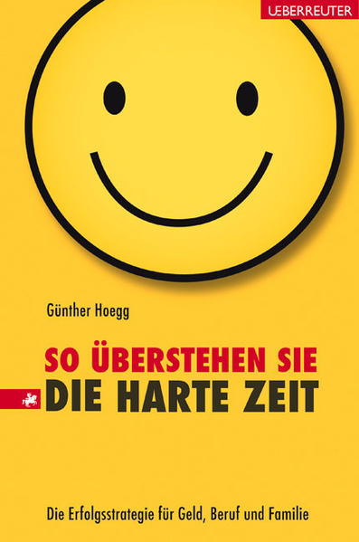 So überstehen Sie die harte Zeit