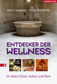 Entdecker der Wellness