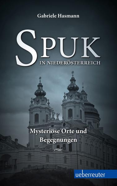 Spuk in Niederösterreich