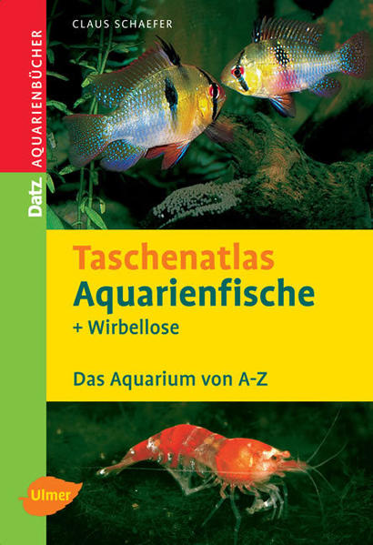 Taschenatlas Aquarienfische und  Wirbellose