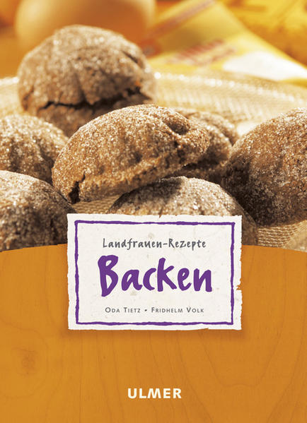 Landfrauen-Rezepte - Backen