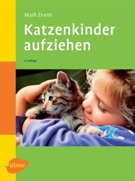 Katzenkinder aufziehen