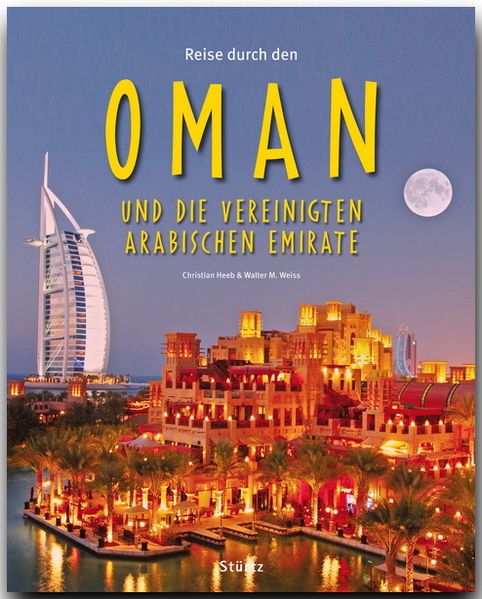 Reise durch den Oman und die Vereinigten Arabischen Emirate