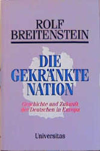 Die gekränkte Nation