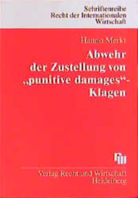 Abwehr der Zustellung von "punitive damages"-Klagen