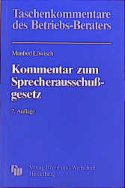 Kommentar zum SprecherausschussgeSetz