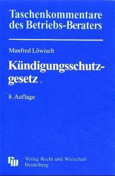 Kommentar zum KündigungsschutzgeSetz