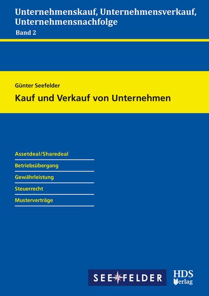 Kauf und Verkauf von Unternehmen - Unternehmenskauf, Unternehmensverkauf, Unternehmensnachfolge