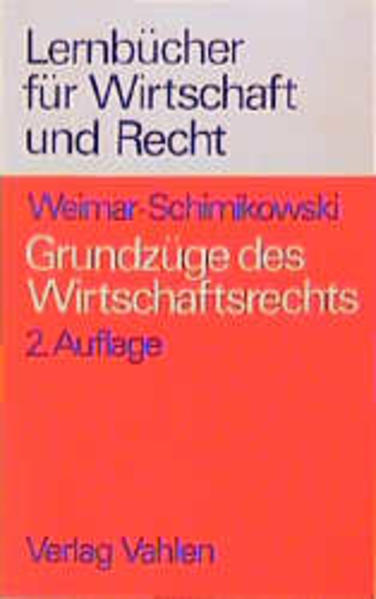 Grundzüge des Wirtschaftsrechts