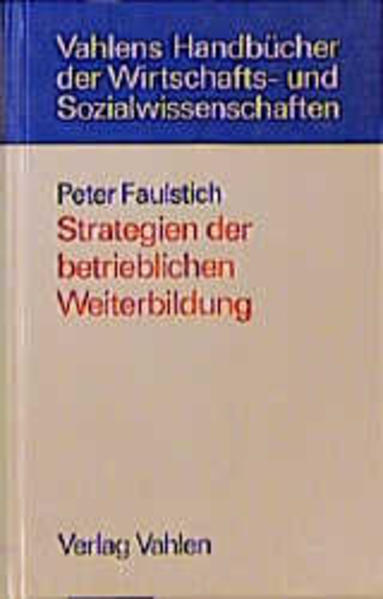 Strategien der betrieblichen Weiterbildung