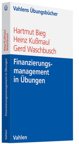 Finanzierungsmanagement in Übungen