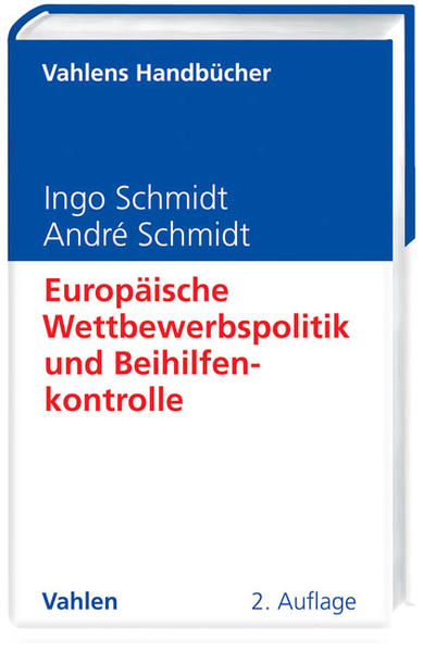 Europäische Wettbewerbspolitik und Beihilfenkontrolle
