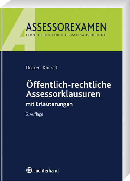 Öffentlich-rechtliche Assessorklausuren