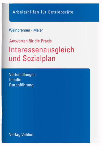 Interessenausgleich und Sozialplan