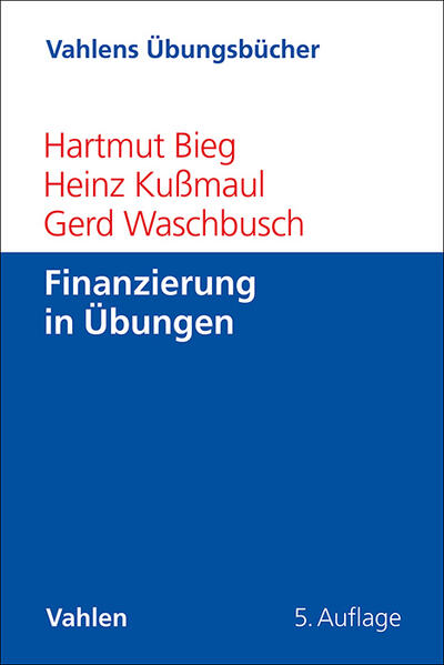 Vahlens Übungsbücher der Wirtschafts- und Sozialwissenschaften / Finanzierung in Übungen