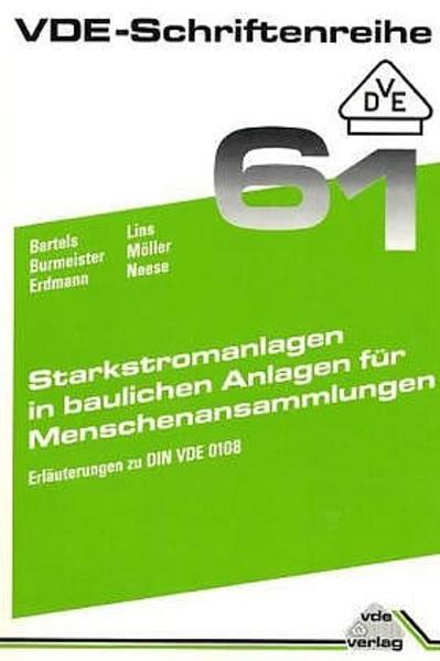 Starkstromanlagen in baulichen Anlagen für Menschenansammlungen