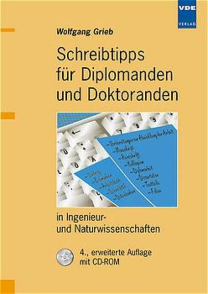 Schreibtipps für Diplomanden und Doktoranden in Ingenieur- und Naturwissenschaften