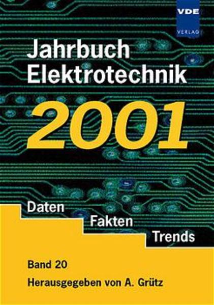Jahrbuch Elektrotechnik. Daten, Fakten, Trends