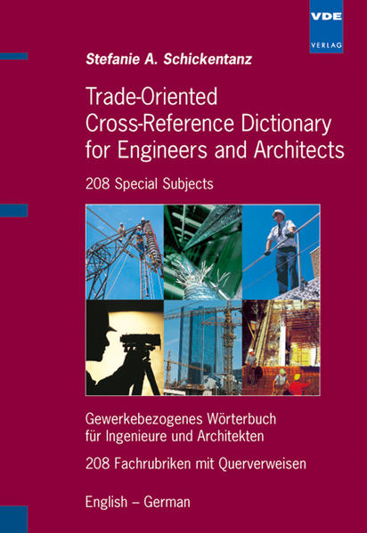 Trade-Oriented Cross-Reference Dictionary for Engineers and Architects – 205 Special Subjects