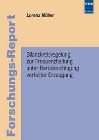 Bilanzkreisregelung zur Frequenzhaltung unter Berücksichtigung verteilter Erzeugung