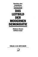 Das Leidbild der modernen Demokratie