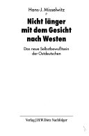 Nicht länger mit dem Gesicht nach Westen