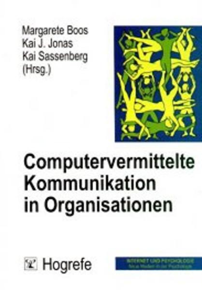 Computervermittelte Kommunikation in Organisationen